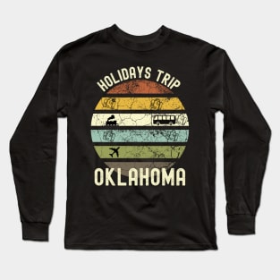 Holidays Trip To Oklahoma, Family Trip To Oklahoma, Road Trip to Oklahoma, Family Reunion in Oklahoma, Holidays in Oklahoma, Vacation in Long Sleeve T-Shirt